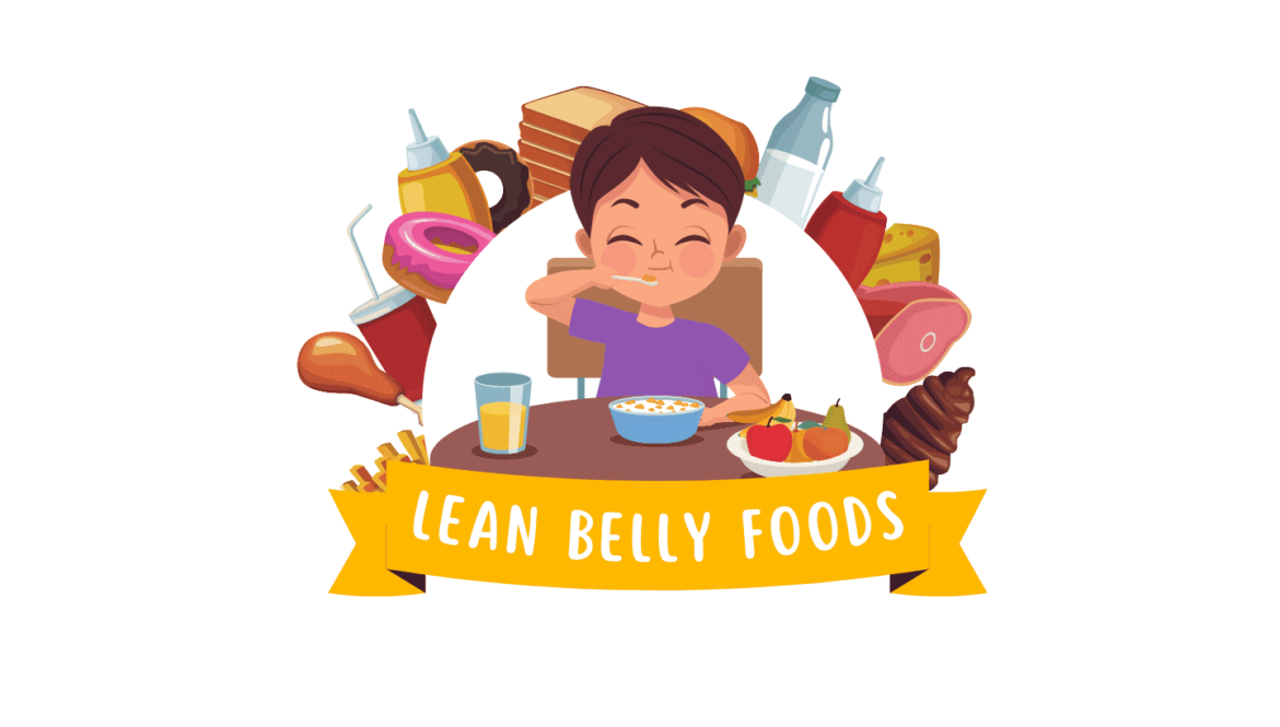 Lean Belly Foods